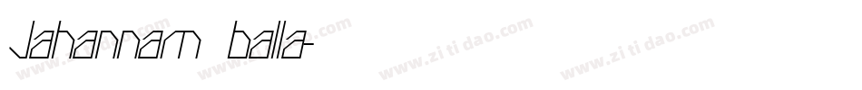 Jahannam balla字体转换